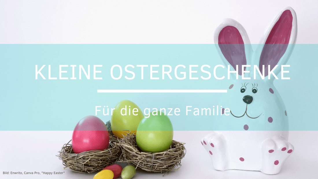 kleine Ostergeschenke