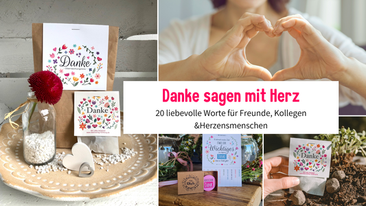 Danke Sprüche: 20 liebevolle Worte für Freunde, Kollegen & Herzensmenschen