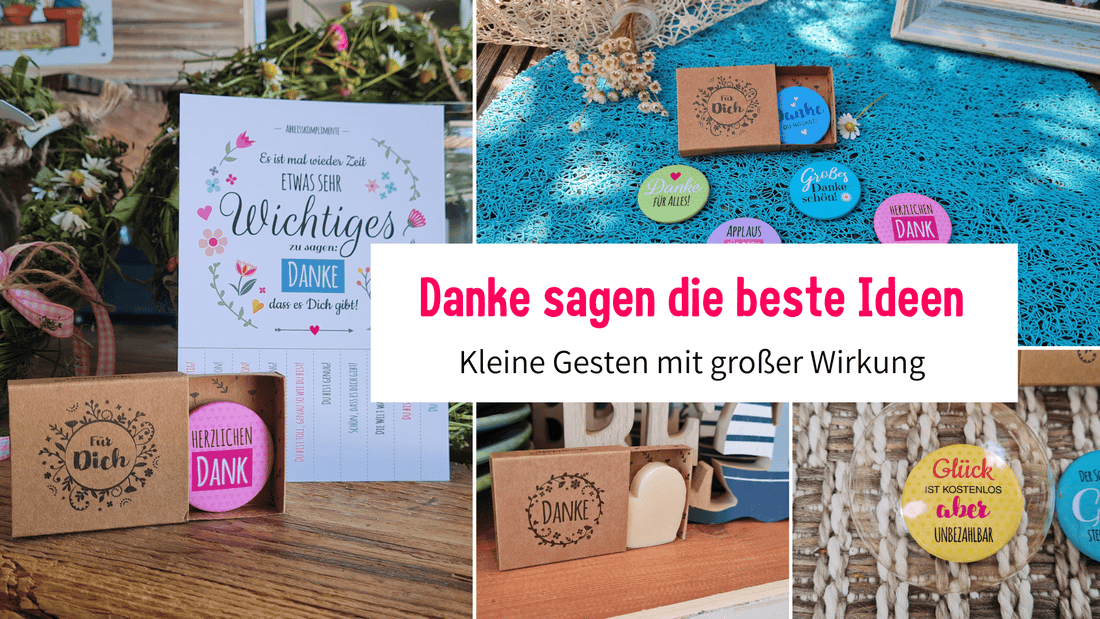 Kleine Gesten, Große Wirkung: 11 Ideen, wie du kreativ Dankeschön sagen kannst