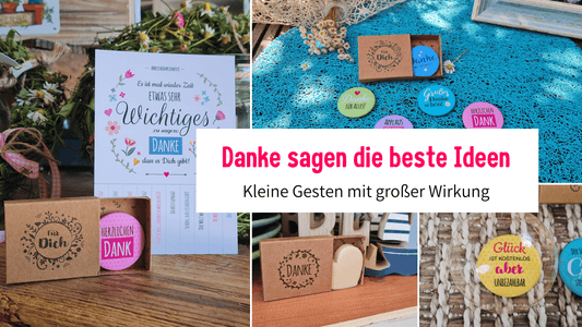 Kleine Gesten, Große Wirkung: 11 Ideen, wie du kreativ Dankeschön sagen kannst