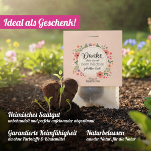 Saatherz Danke, dass du mir beim Wachsen geholfen hast
